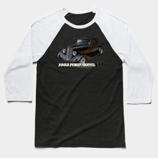 1933 Ford Model 40 Cabriolet Baseball T-Shirt